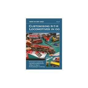 Peco Show You How Booklet No.28 - Customising R-T-R Locomotives in OO Gauge